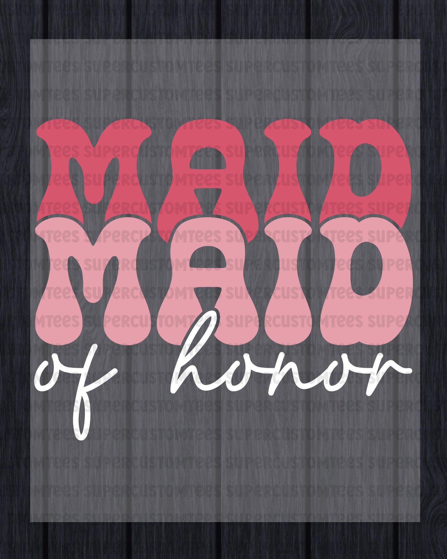Bridal DTF Transfer Maid of Honor