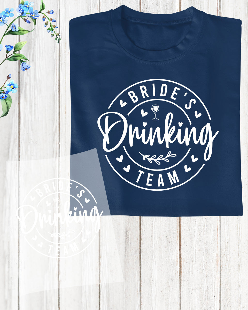 Bride’s Drinking Team DTF Transfer