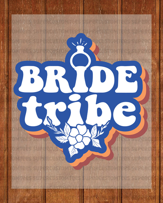 Bride Tribe Bachelorette Party DTF Transfer