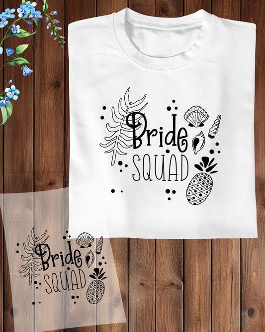 Bride Squad Trendy DTF Transfer Film