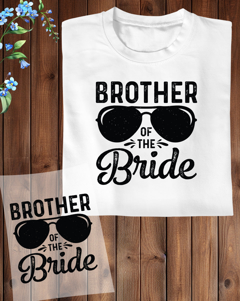 Brother of The Bride DTF Transfer Film