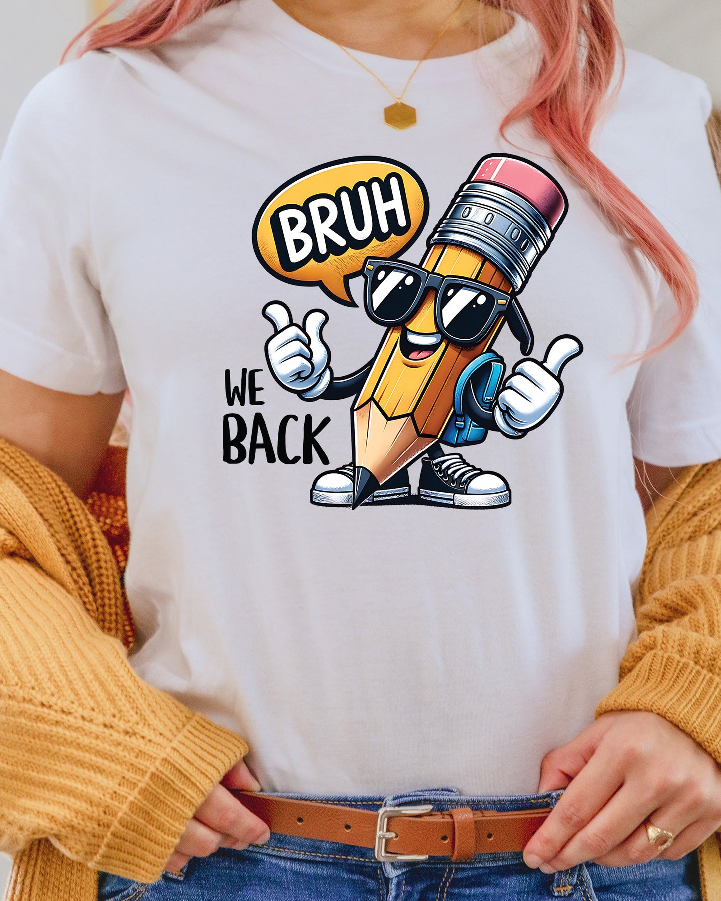 Bruh We Back to School Teacher DTF Transfer