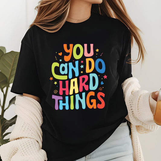 You Can Do Hard Things Teacher Sweatshirt, Inspirational School Counselor Shirt, Special Education Teacher Sweater, Teacher Appreciation Tee