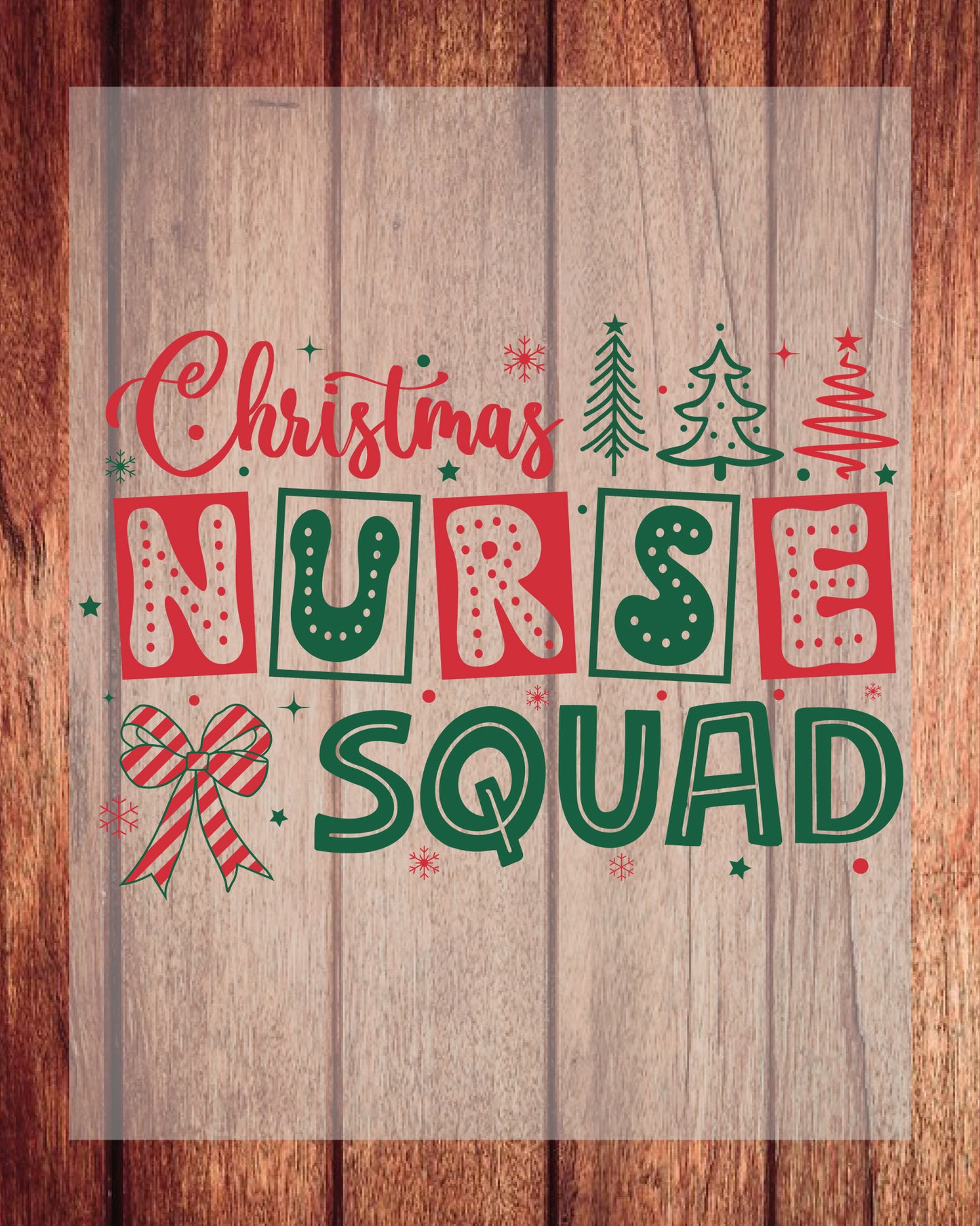 Christmas Nurse Squad DTF Transfer Film