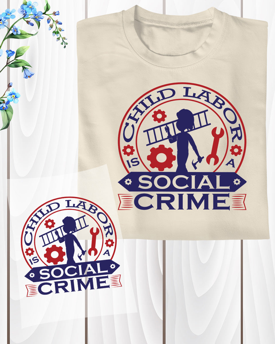 Child Labor Awareness DTF Transfer Ready to Press