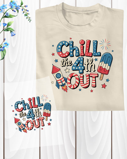 Chill the 4th out 4th of July Heat Transfer for Shirts