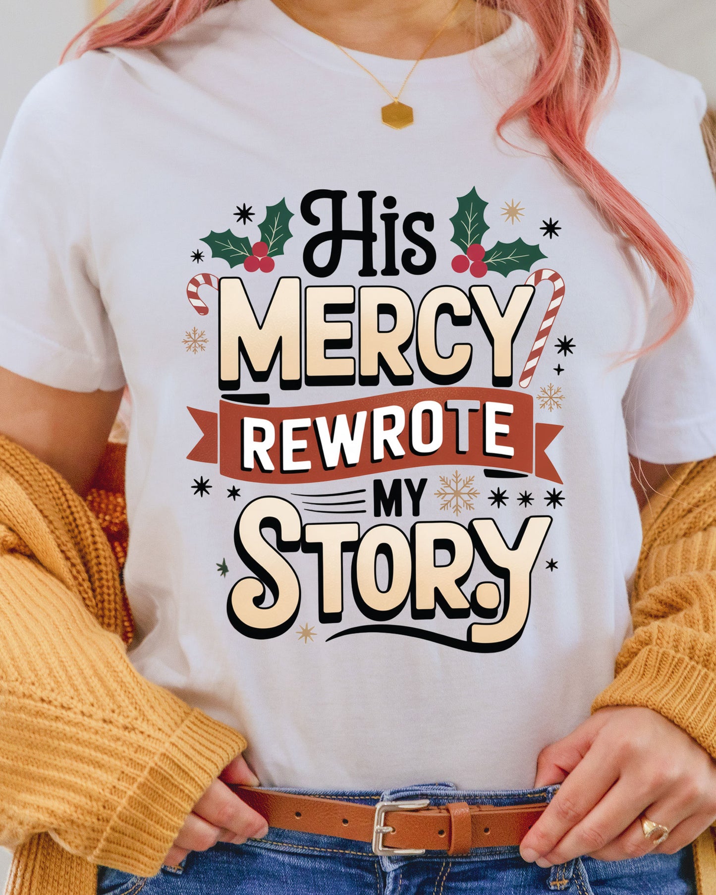 Christian Christmas DTF Transfer His Mercy Rewrote My Story