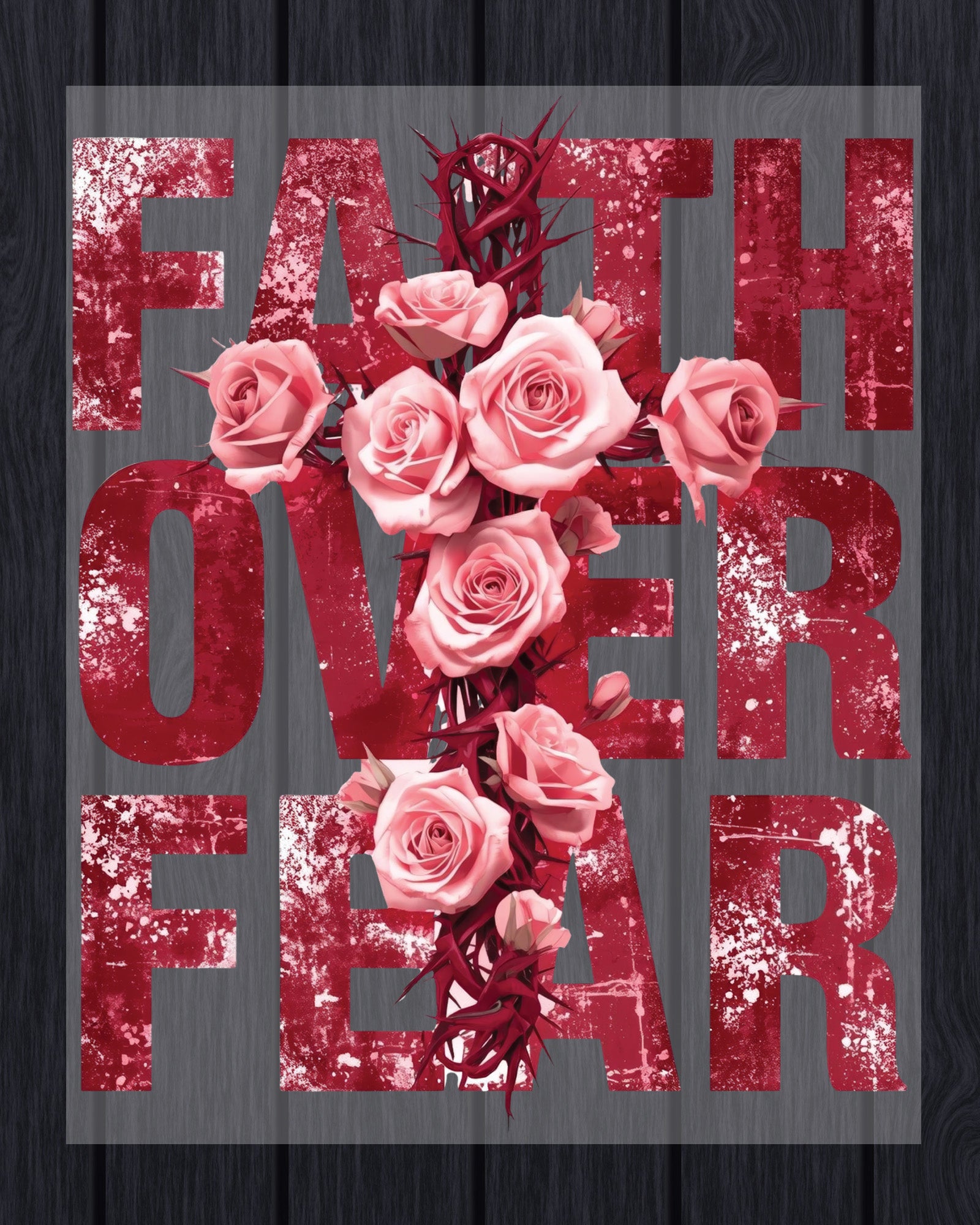 Christian DTF Transfer ready to Press Faith over Fear Christian Heat Transfer for Shirts Religious UV Sticker Faith Apparel Iron on Transfer