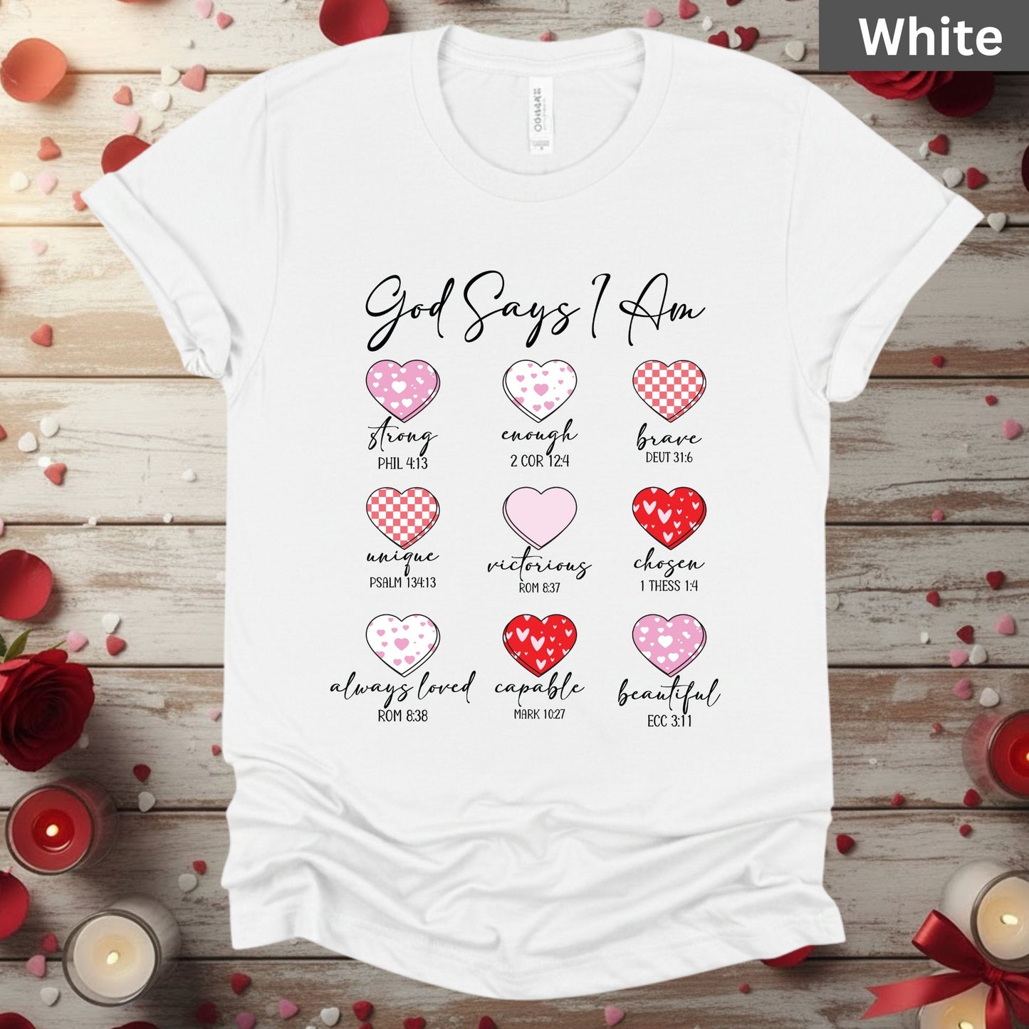 Christian Valentine Day Shirts God Says I Am Bible Verse Tee, Comfort Colors T-Shirt, Religious Sweatshirt Bella Canvas Jesus Apparel
