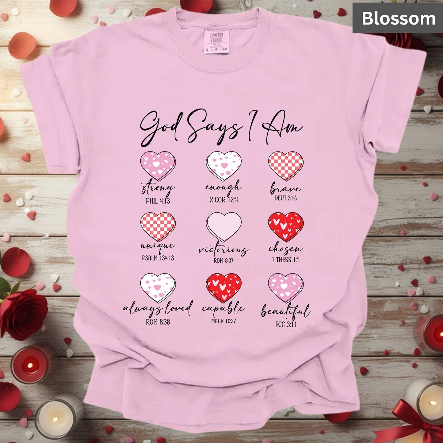 Christian Valentine Day Shirts God Says I Am Bible Verse Tee, Comfort Colors T-Shirt, Religious Sweatshirt Bella Canvas Jesus Apparel