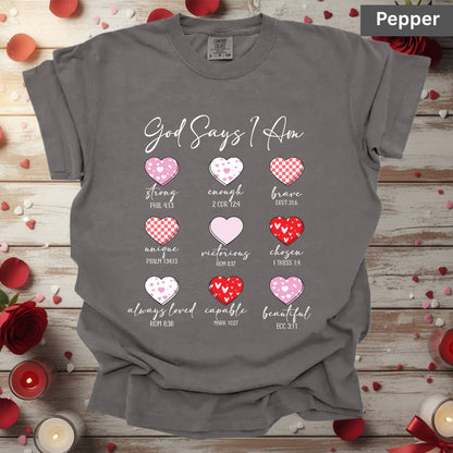 Christian Valentine Day Shirts God Says I Am Bible Verse Tee, Comfort Colors T-Shirt, Religious Sweatshirt Bella Canvas Jesus Apparel