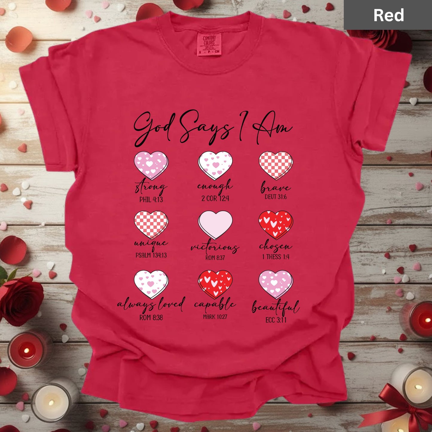 Christian Valentine Day Shirts God Says I Am Bible Verse Tee, Comfort Colors T-Shirt, Religious Sweatshirt Bella Canvas Jesus Apparel