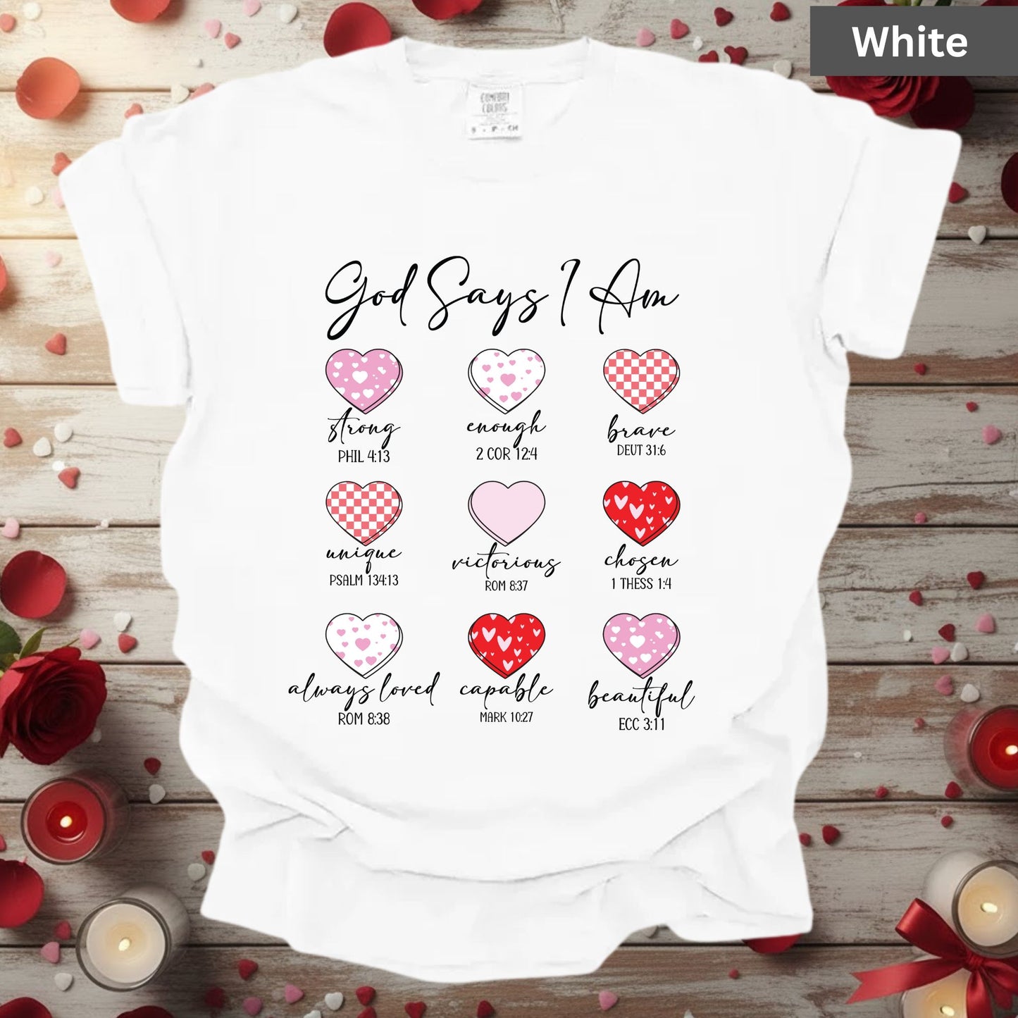 Christian Valentine Day Shirts God Says I Am Bible Verse Tee, Comfort Colors T-Shirt, Religious Sweatshirt Bella Canvas Jesus Apparel