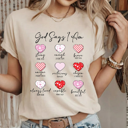 Christian Valentine Day Shirts God Says I Am Bible Verse Tee, Comfort Colors T-Shirt, Religious Sweatshirt Bella Canvas Jesus Apparel