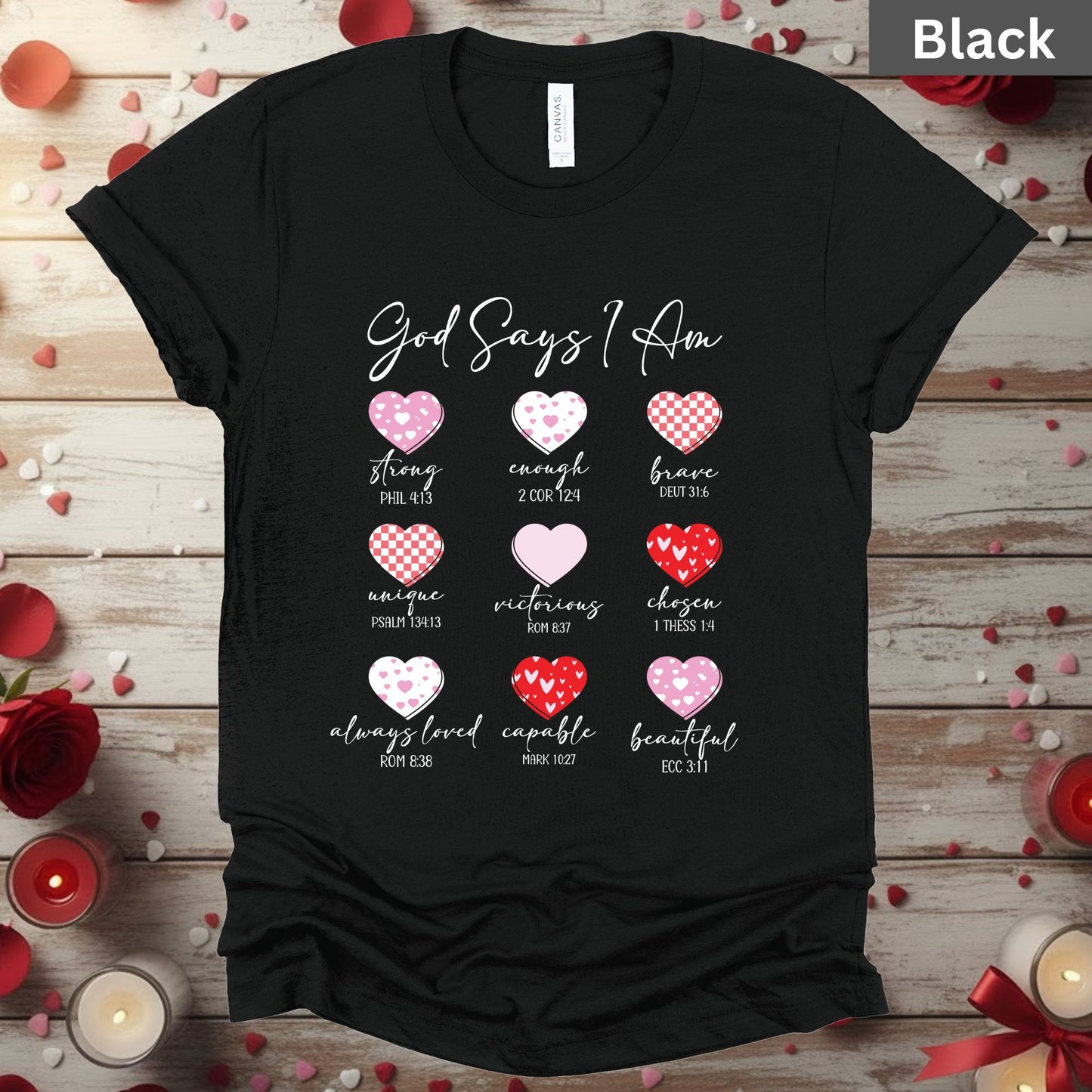 Christian Valentine Day Shirts God Says I Am Bible Verse Tee, Comfort Colors T-Shirt, Religious Sweatshirt Bella Canvas Jesus Apparel