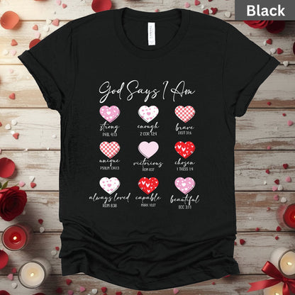 Christian Valentine Day Shirts God Says I Am Bible Verse Tee, Comfort Colors T-Shirt, Religious Sweatshirt Bella Canvas Jesus Apparel