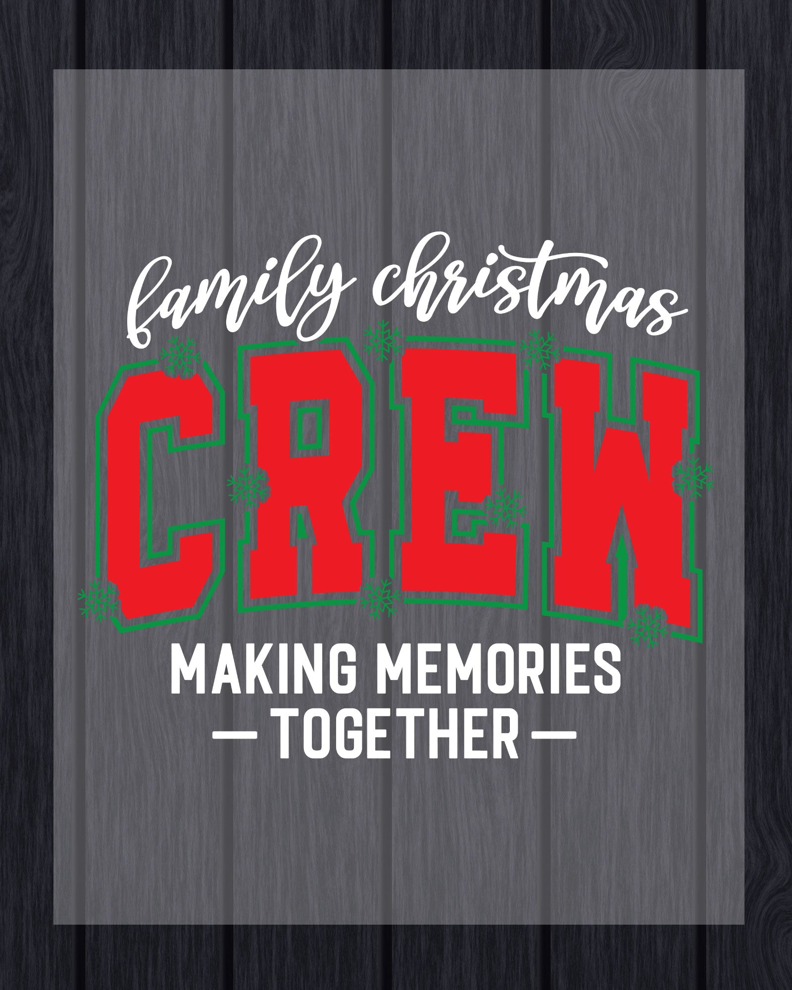 Christmas Family DTF Transfers Making Memories Together