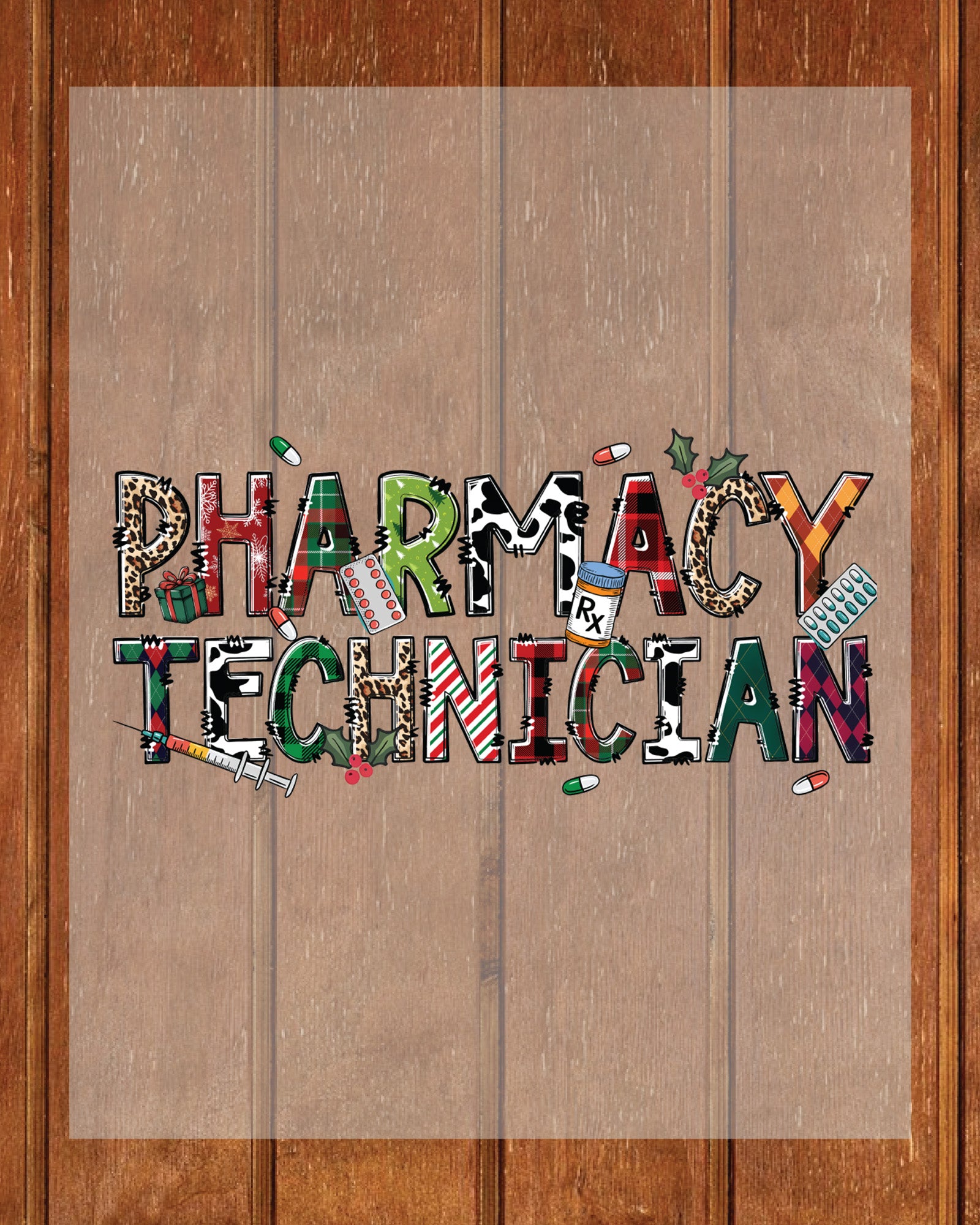 Christmas Pharmacy Technician DTF Transfer
