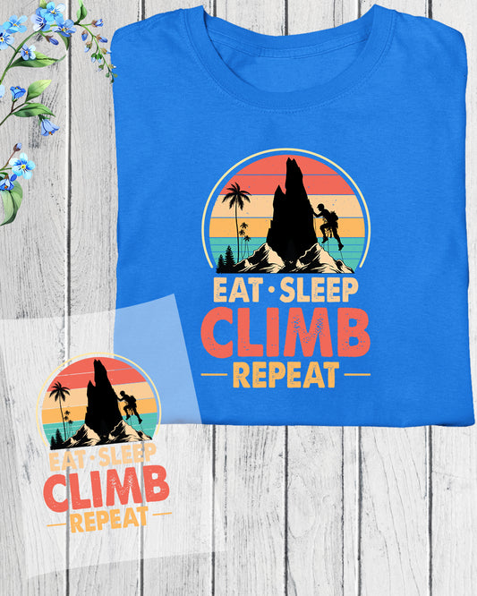 Eat Sleep Climb Repeat DTF Transfer Film