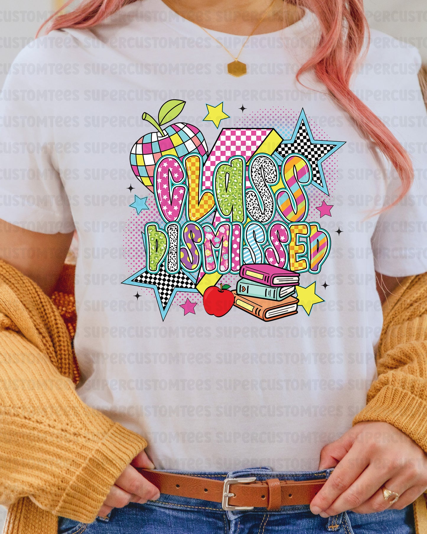 Class Dismissed DTF Transfer Ready to Press