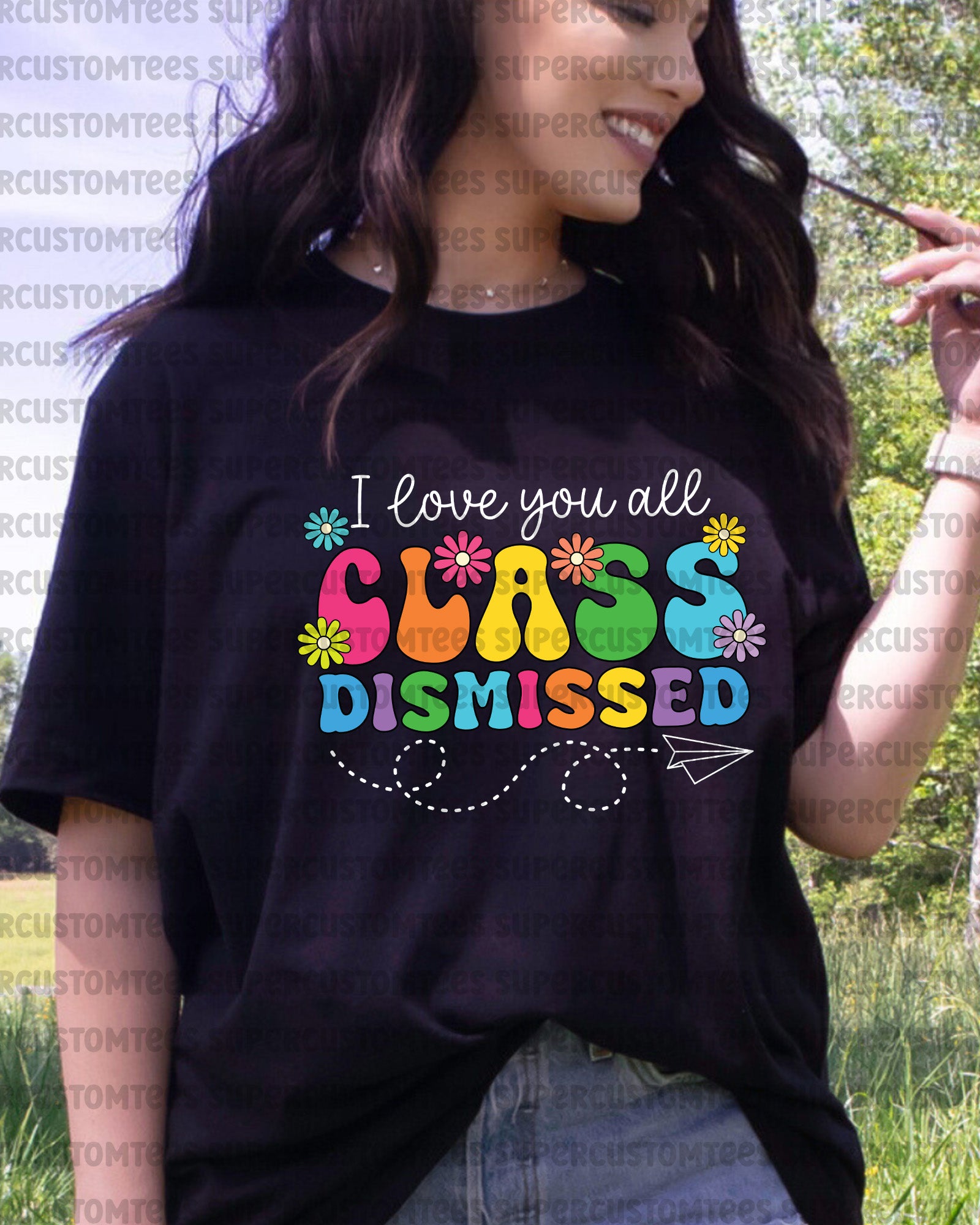 Class Dismissed last Day of School Heat Transfer for Shirts