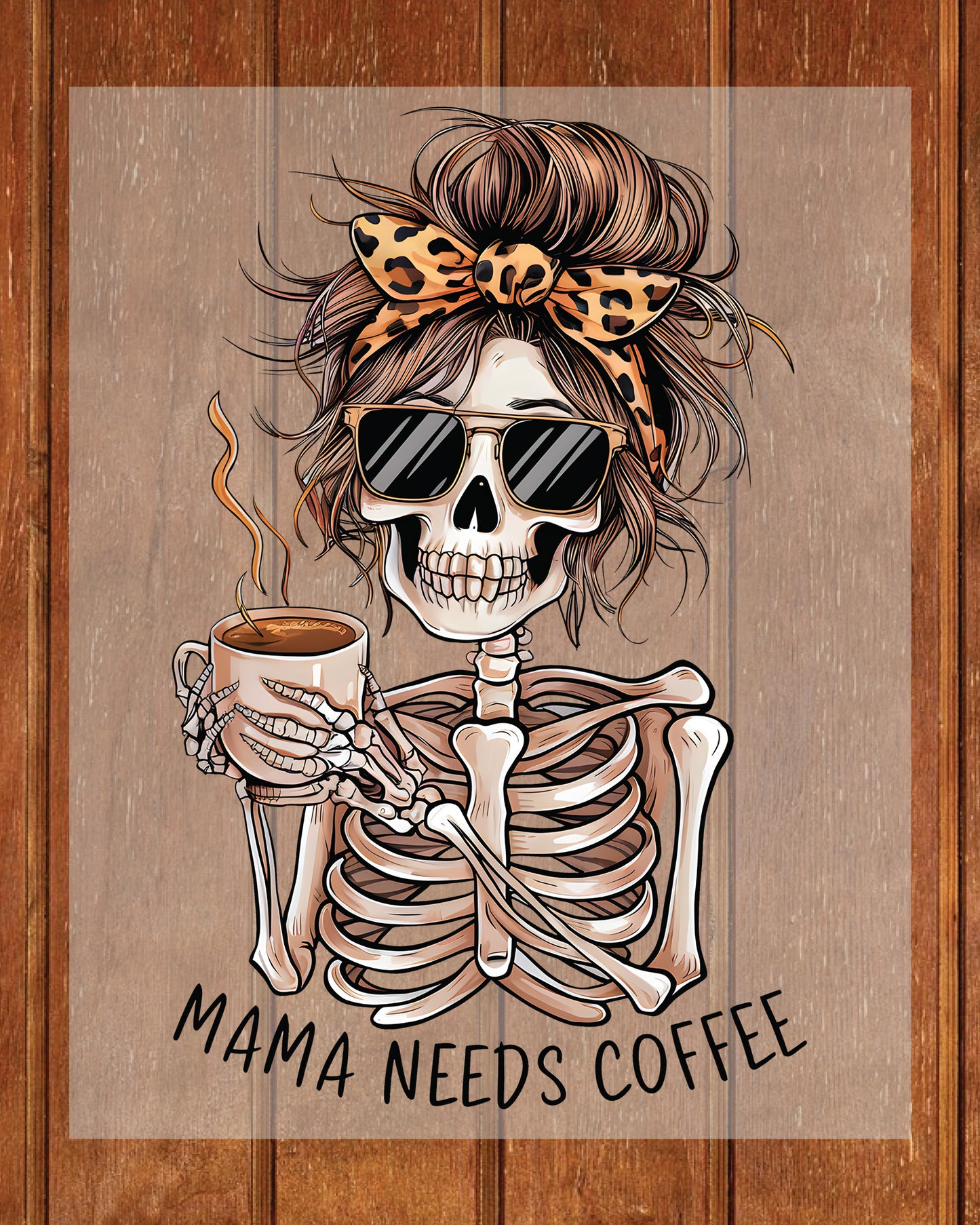 Coffee Lover Skeleton Messy Bun Mama DTF Transfer