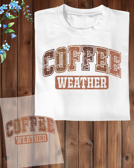 Coffee Weather Cozy Season Fall DTF Transfer