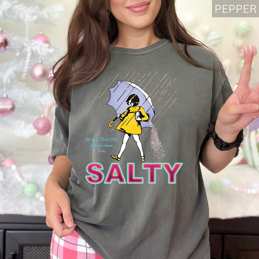 Comfort Colors® Girl Parody T Shirt Stay Salty Funny Graphic Tees Retro Sarcastic Womens Statement Gift Shirts For Birthday