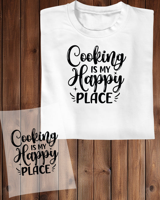 Cooking is My Happy Place DTF Transfer Film