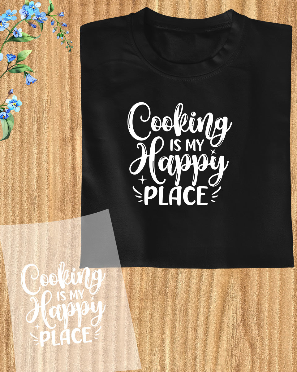 Cooking is My Happy Place Trendy DTF Transfer Film