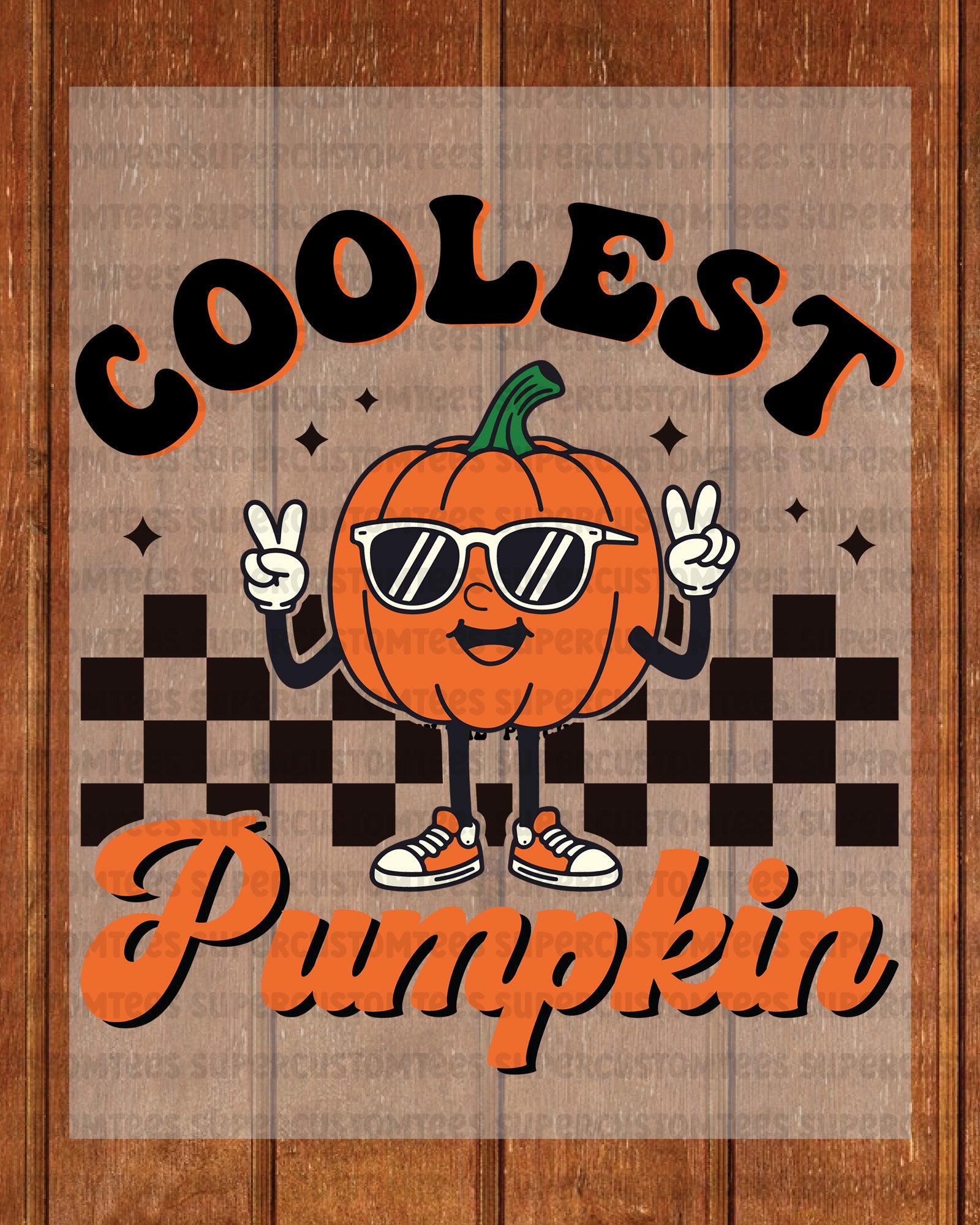 Coolest Pumpkin in the Patch Fall Season DTF Transfer