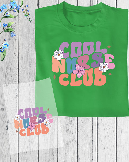 Cool Nurse Club DTF Transfer Film
