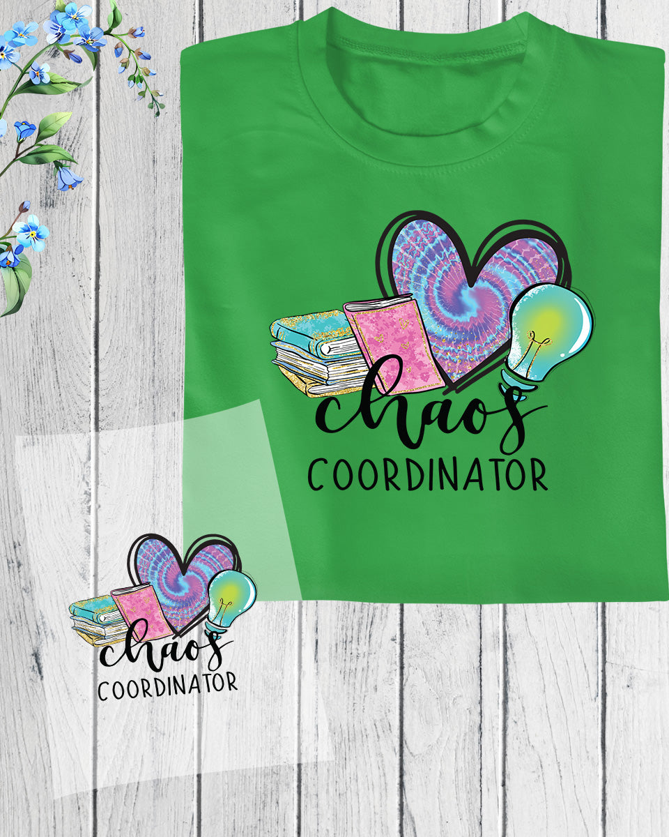 Chaos Coordinator Teacher Gift DTF Transfer Film