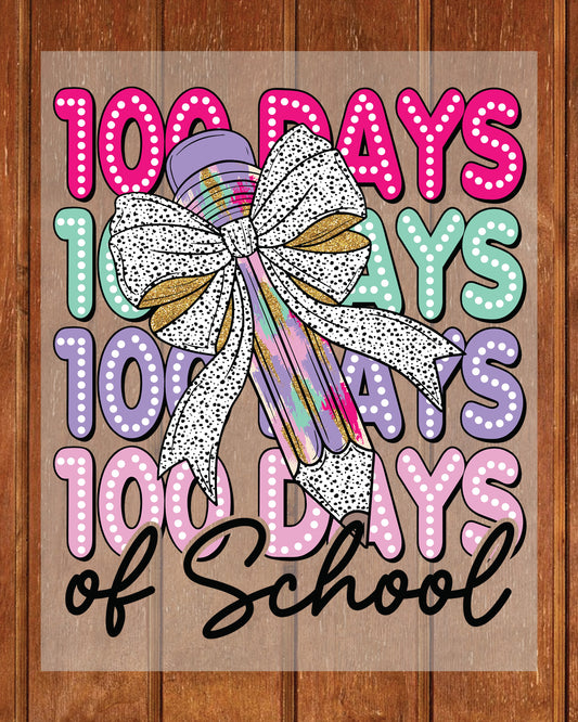 Coquette 100 Days of School Pencil DTF Transfer, Ready to Press Heat Transfer for Shirts, Fun 100 Days of School Pencil Design, UV Sticker