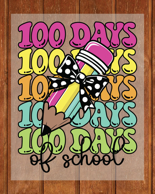 Coquette Bow Pencil 100 Days of School DTF Transfer, Ready to Press Heat Transfer for Shirts, Fun 100 Days of School Kids Design, UV Sticker