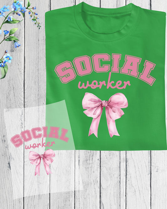 Coquette Bow Social Worker DTF Transfer Ready to Press