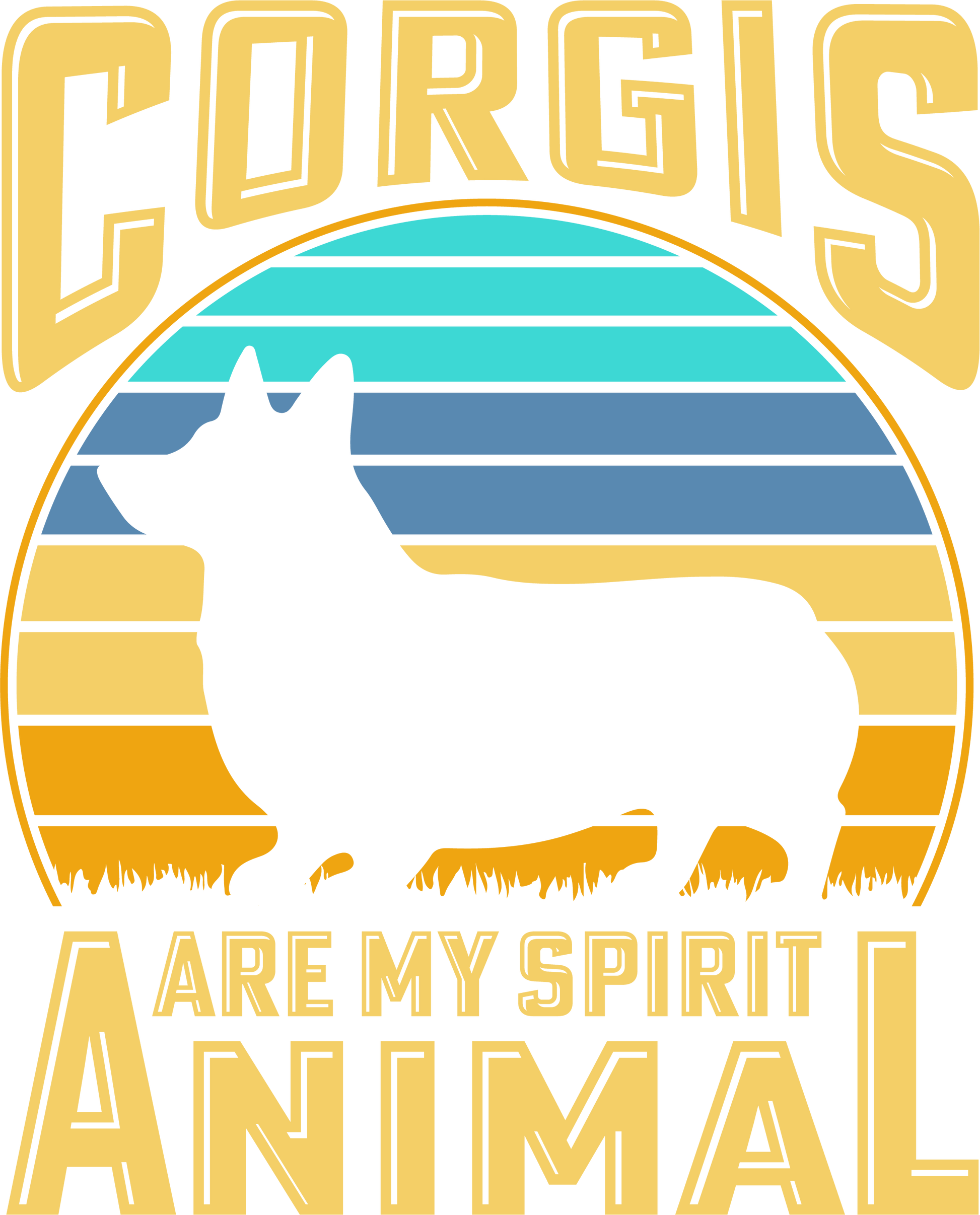 Corgi  is My Spirit Animal DTF Transfer