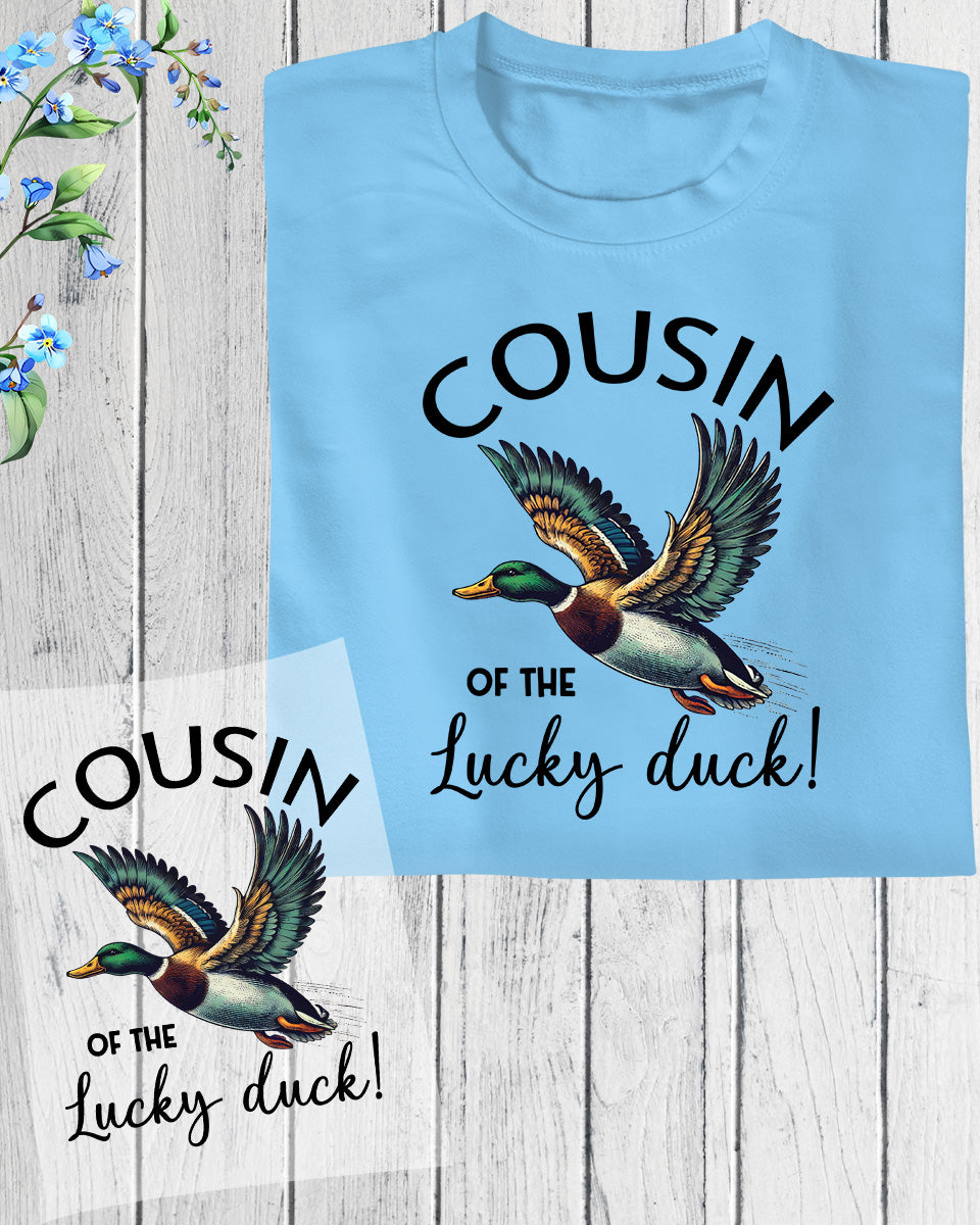 Cousin of The Lucky Duck DTF Transfer