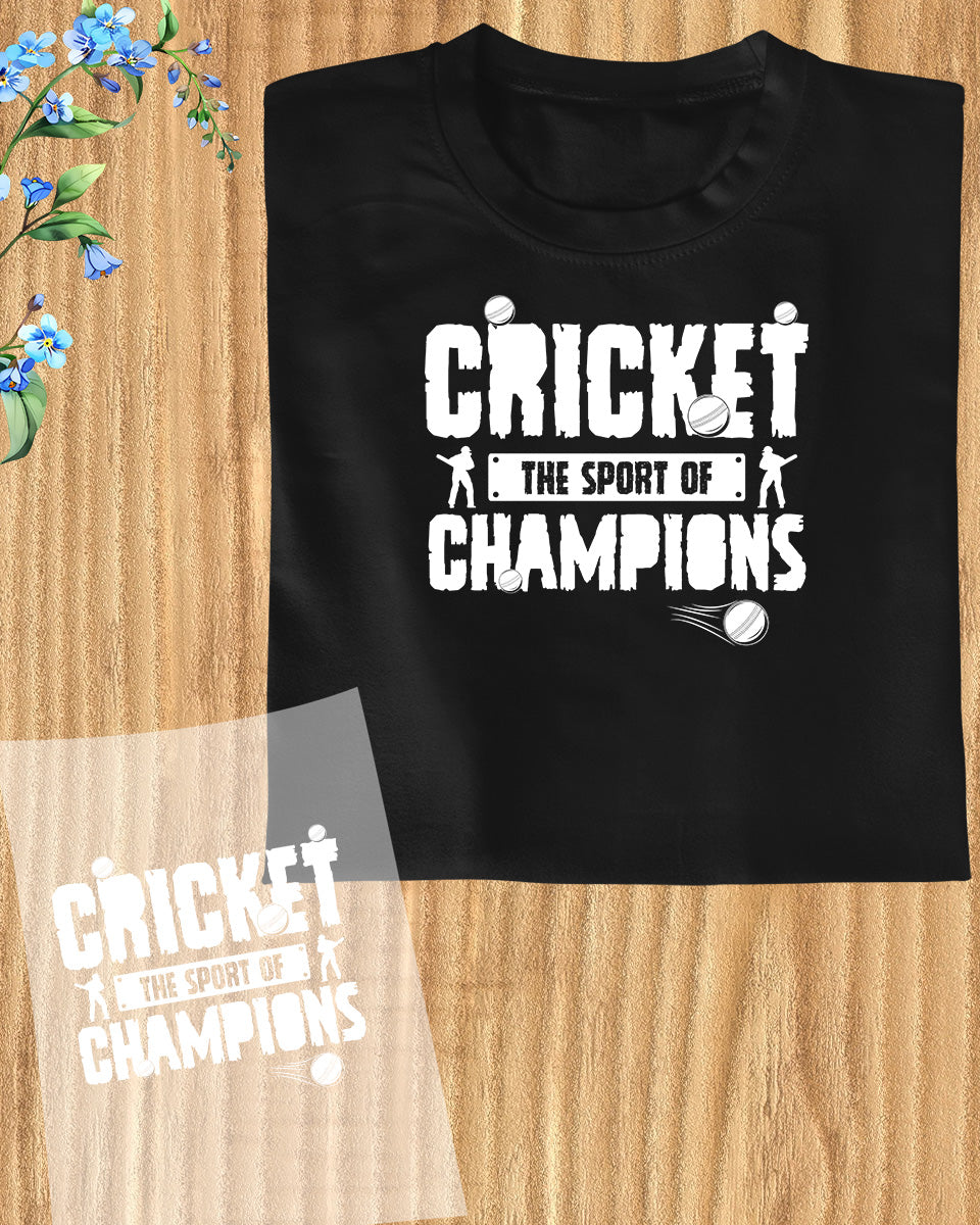 Cricket The Sports Of Champions DTF Transfer Film