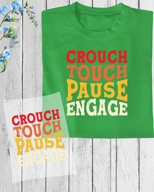 Grouch Touch Pause Engage Funny DTF Transfer Film