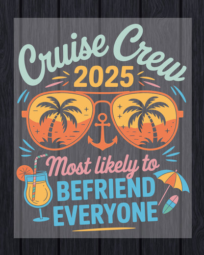 Cruise Crew DTF Transfer