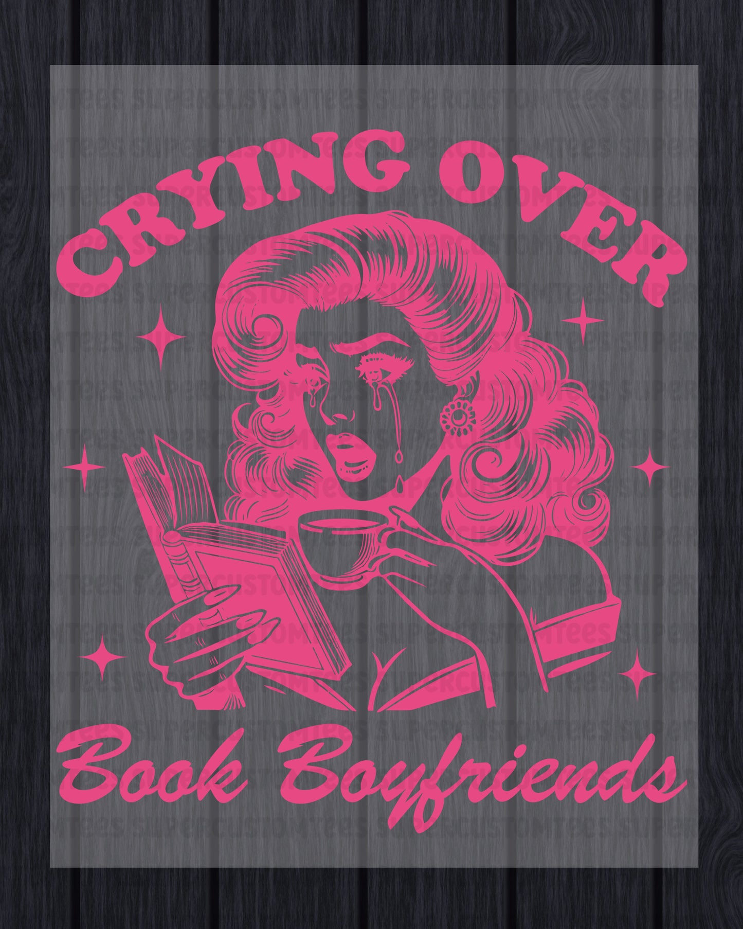 Crying over Book Boyfriends DTF Transfer