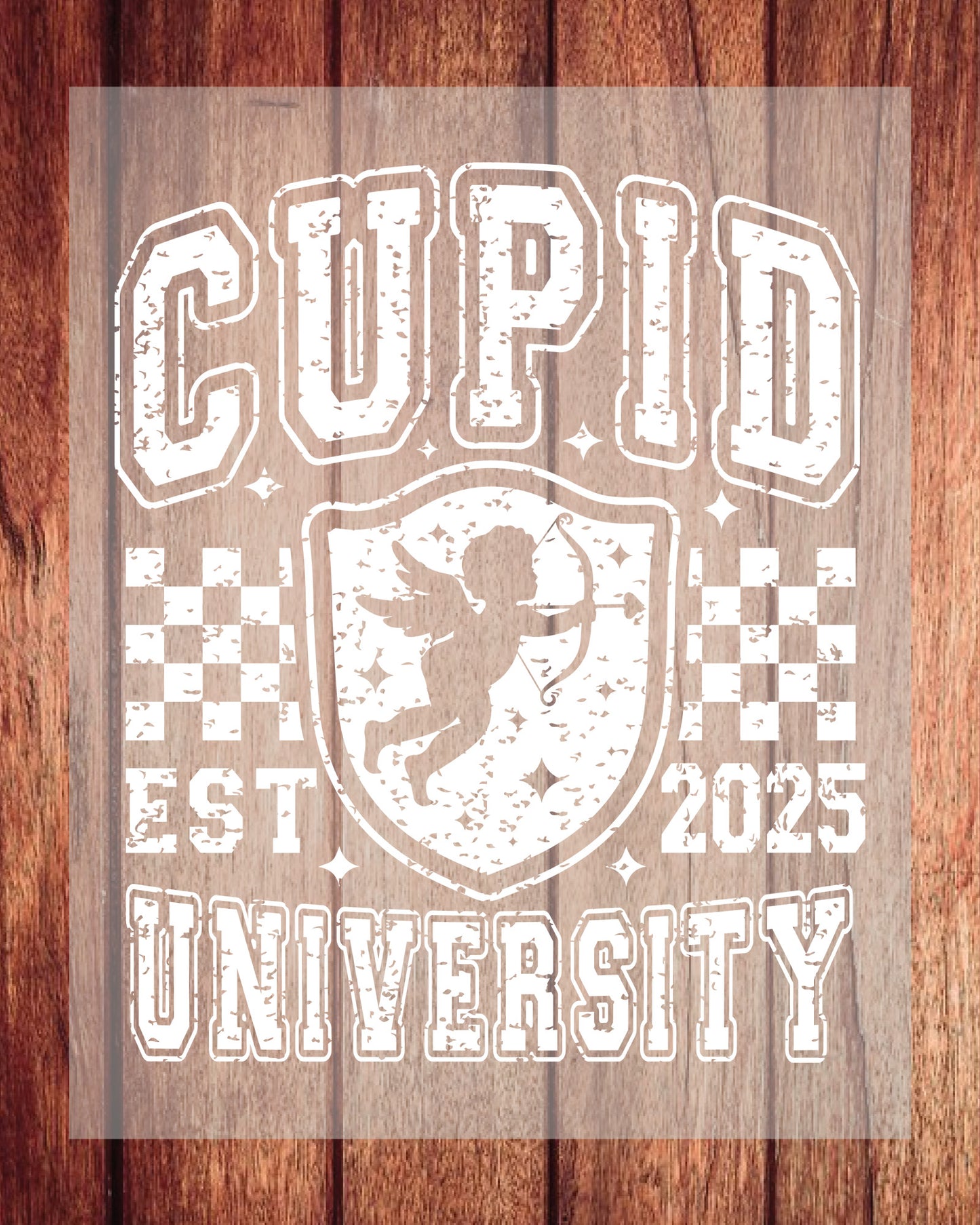 Cupid University 2025 Valentines DTF Transfer Film