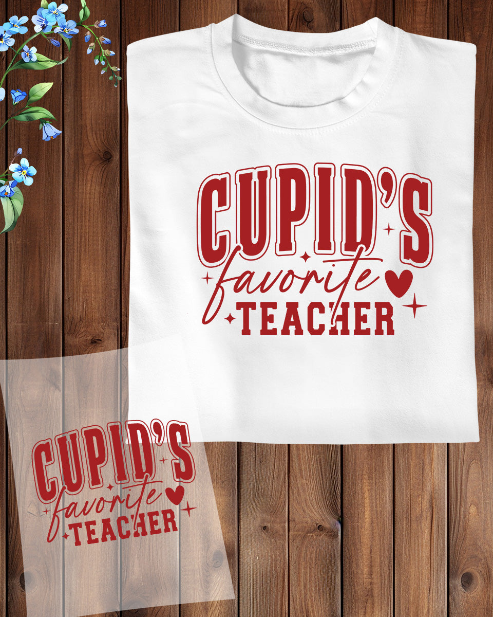 Cupid's Favorite Teacher DTF Transfer Film