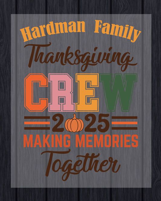 Custom 2025 Thanksgiving Crew Family DTF Transfer