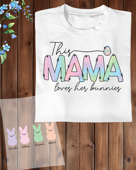 Custom This MAMA Loves Her Peeps DTF Sheet