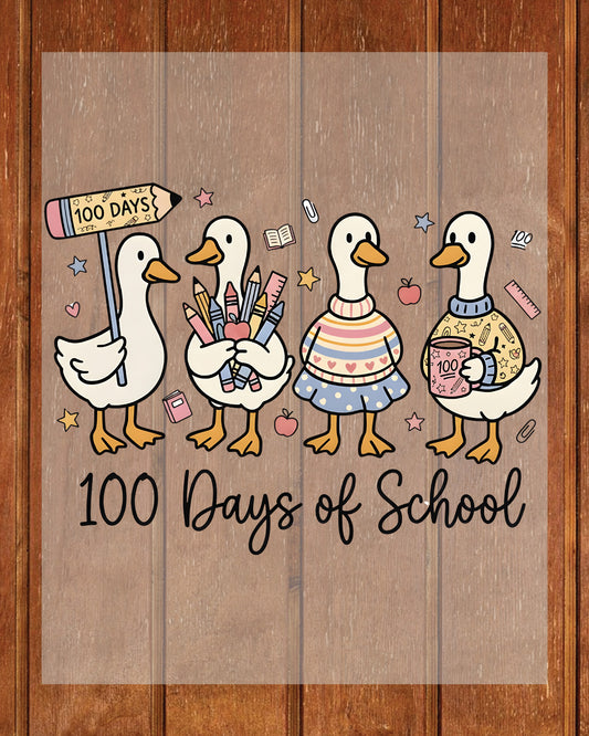 Cute Goose 100 Days Of School DTF Transfer Ready to Press Toddler Ducks Teacher Classroom Heat Application UV Sticker Prints DIY Student Decal