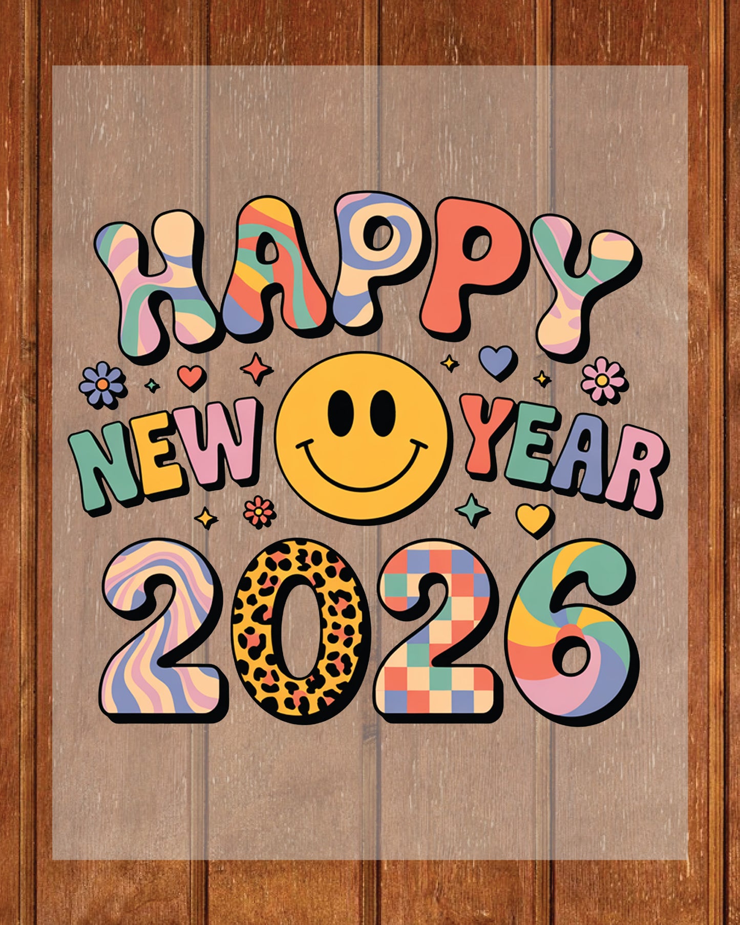 Cute Smiley New Year 2026 Graphic DTF Transfer, Ready to Press Heat Transfer for Shirts, Fun Festive New Year 2026 Design, UV Sticker