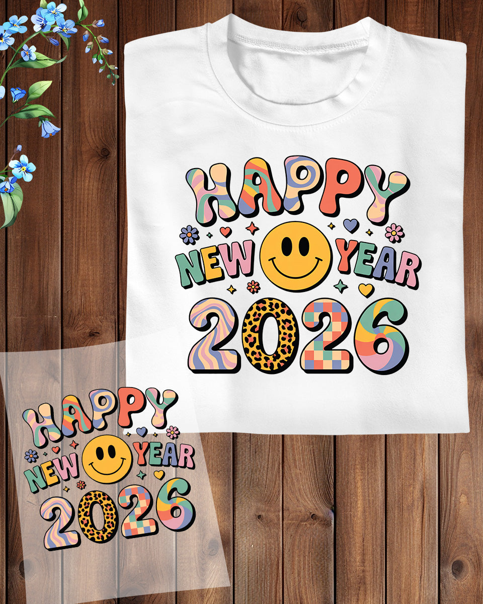 Cute Smiley New Year 2026 Graphic DTF Transfer, Ready to Press Heat Transfer for Shirts, Fun Festive New Year 2026 Design, UV Sticker