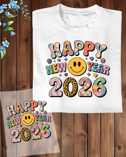 Cute Smiley New Year 2026 Graphic DTF Transfer, Ready to Press Heat Transfer for Shirts, Fun Festive New Year 2026 Design, UV Sticker